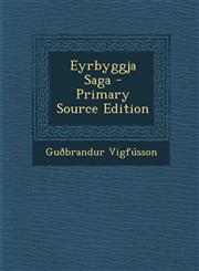 Eyrbyggja Saga - Primary Source Edition,129473993X,9781294739937