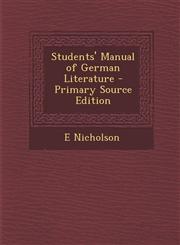 Students' Manual of German Literature - Primary Source Edition,1287929419,9781287929413