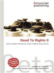 Dead To Rights II,6135107895,9786135107890