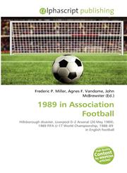 1989 in Association Football,6135535838,9786135535839