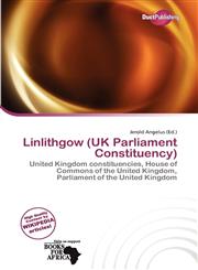 Linlithgow (UK Parliament Constituency),6138444736,9786138444732