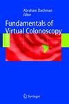 Fundamentals of Virtual Colonoscopy,0387219129,9780387219127