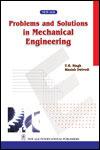 Problems and Solutions in Mechanical Engineering 1st Edition, Reprint,8122421008,9788122421002