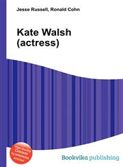 Kate Walsh (Actress),5510999535,9785510999532