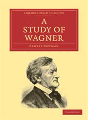 A Study of Wagner,1108004717,9781108004718