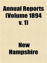Annual Reports (Volume 1894 v. 1),115335568X,9781153355681