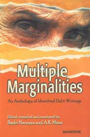 Multiple Marginalities An Anthology of Identified Dalit Writings 1st Published,8173045550,9788173045554