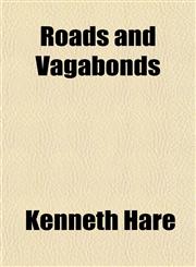 Roads and Vagabonds,1152770527,9781152770522
