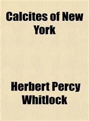 Calcites of New York,1154908089,9781154908084