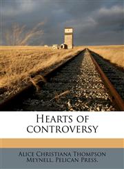 Hearts of controversy,1171869649,9781171869641
