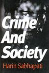 Crime and Society 1st Edition,8178882124,9788178882123