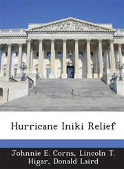 Hurricane Iniki Relief,128872389X,9781288723898