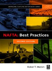 Uniting North American Business NAFTA Best Practices 1st Edition,0877193843,9780877193845