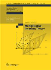 Multiplicative Invariant Theory,3540243232,9783540243236