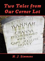 Two Tales from Our Corner Lot,1413752519,9781413752519