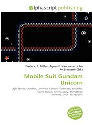Mobile Suit Gundam Unicorn,6131656223,9786131656224