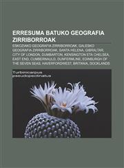 Erresuma Batuko geografia zirriborroak Eskoziako geografia zirriborroak, Galesko geografia zirriborroak, Santa Helena, Gibraltar,1233043145,9781233043149