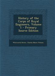 History of the Corps of Royal Engineers, Volume 1 - Primary Source Edition,1293428655,9781293428658