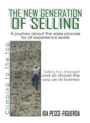 The New Generation of Selling,1604415460,9781604415469