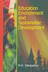 Education Environment and Sustainable Development 1st Edition,8175413638,9788175413634