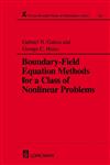 Boundary-Field Equation Methods for a Class of Nonlinear Problems,0582279690,9780582279698