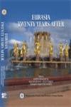 Eurasia Twenty Years After 1st Edition,8175416394,9788175416390