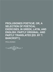 Prolusiones poeticæ,1130368904,9781130368901