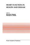 Heart Function in Health and Disease,1461530903,9781461530909