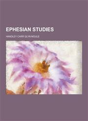 Ephesian Studies,1230433775,9781230433776