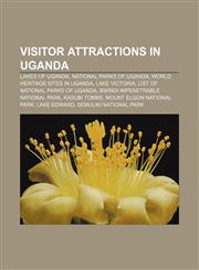 Visitor attractions in Uganda Lakes of Uganda, National parks of Uganda, World Heritage Sites in Uganda, Lake Victoria,1157990371,9781157990376