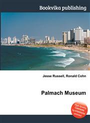 Palmach Museum,5511875082,9785511875088