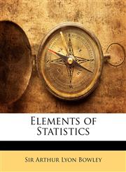 Elements of Statistics,114277046X,9781142770464