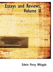 Essays and Reviews, Volume II,1103806610,9781103806614