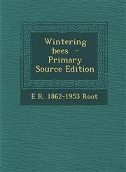 Wintering Bees,1289627444,9781289627447
