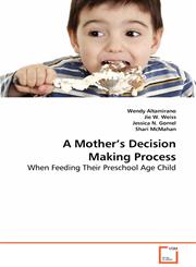 A Mother´s Decision Making Process,3639065174,9783639065176