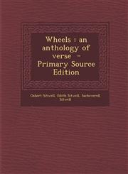 Wheels An Anthology of Verse - Primary Source Edition,129458961X,9781294589617