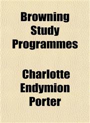 Browning Study Programmes,1154960935,9781154960938