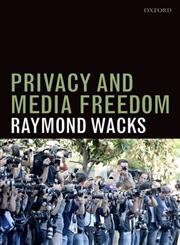 Privacy and Media Freedom,0199668663,9780199668663