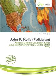 John F. Kelly (Politician),6139637872,9786139637874