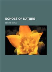 Echoes of nature,1151548898,9781151548894