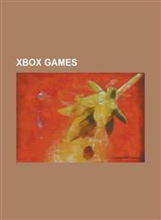 Xbox Games List of Xbox Live Arcade Games, List of Xbox Games, List of Xbox Games Compatible with Xbox 360, the Elder Scrolls III,1230647120,9781230647128