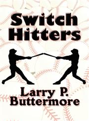 Switch Hitters,1448981603,9781448981601