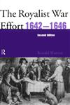 The Royalist War Effort, 1642-46 2nd Edition,0415218004,9780415218009