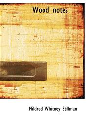 Wood notes,1110636954,9781110636952