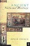 Ancient Natural History Histories of Nature,0415115450,9780415115452
