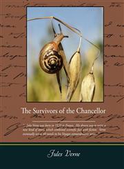 The Survivors Of The Chancellor,1438510101,9781438510101