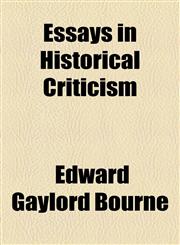 Essays in Historical Criticism,1154697657,9781154697650