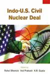 Indo-U.S. Civil Nuclear Deal Vol. 2,8126907142,9788126907144