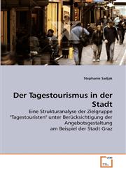 Der Tagestourismus in der Stadt,3639242580,9783639242584
