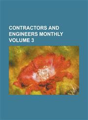 Contractors and Engineers Monthly Volume 3,1236838548,9781236838544